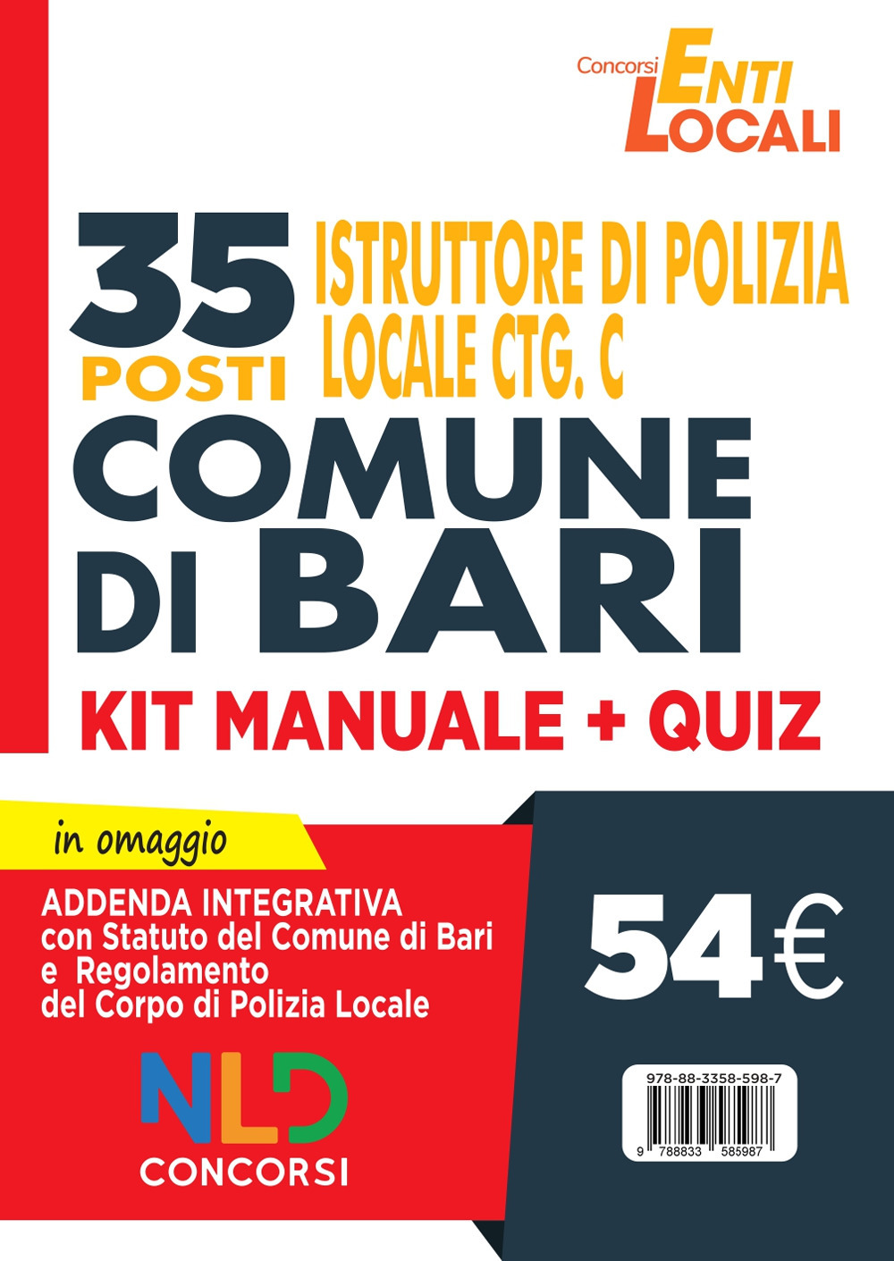 Comune di Bari. 35 posti istruttore di polizia locale Cat. C. Kit Manuale + Quiz