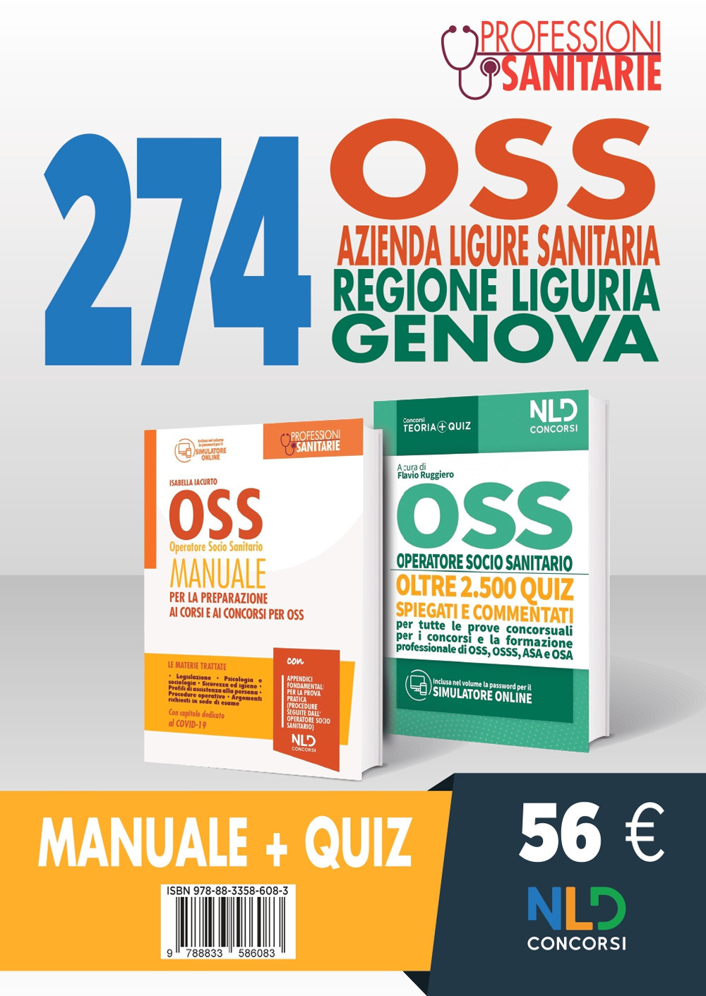 Kit Concorso 274 Oss Azienda Ligure Sanitaria Regione Liguria Genova. Manuale + Quiz