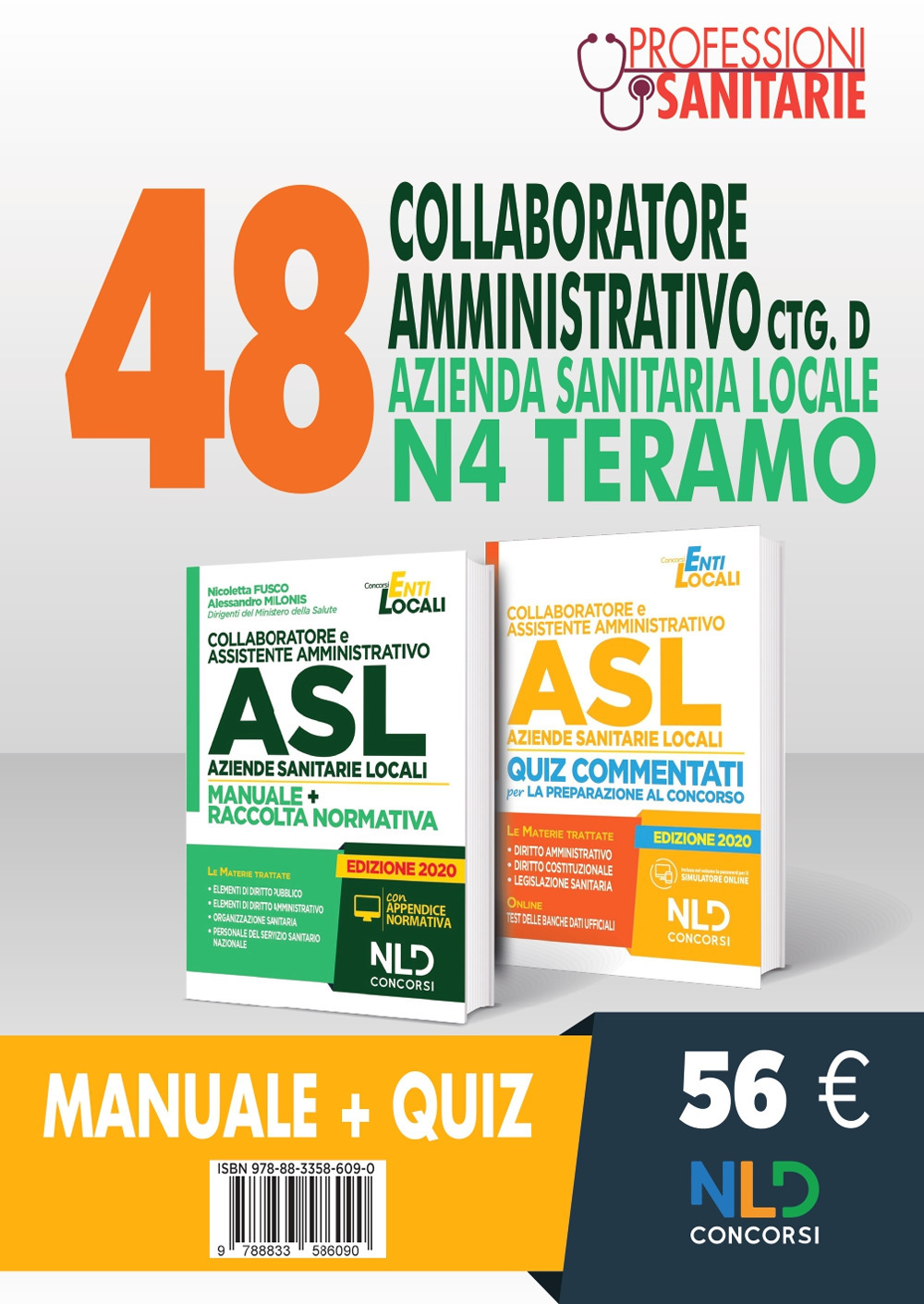 Kit Concorso 48 Collaboratori Amministrativi ctg D ASL N4 Teramo. Manuale + Quiz