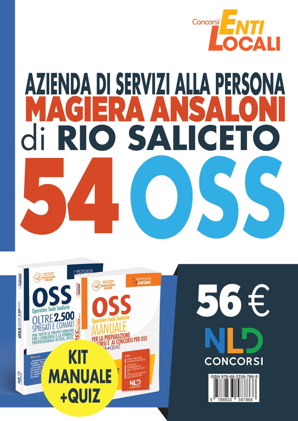 Concorso 54 OSS azienda di servizi alla persona. Rio di Saliceto