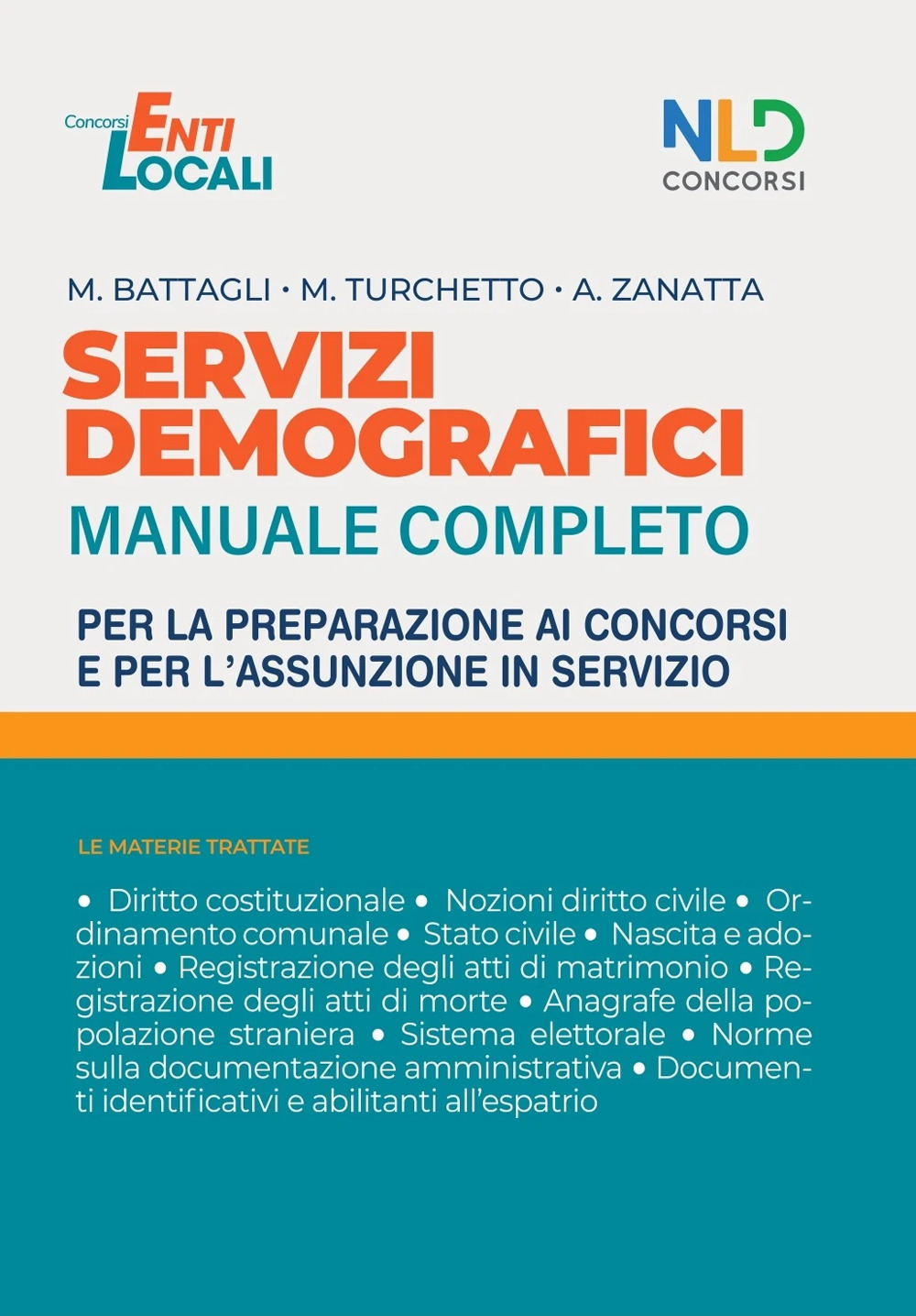 Servizi demografici. Manuale completo per la preparazione ai concorsi e per l'assunzione in servizio. Nuova ediz.