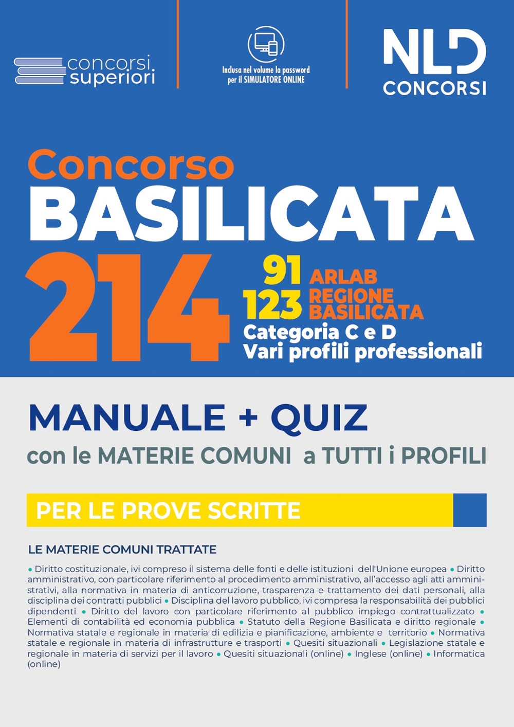 Concorso 214 regione Basilicata. 93 Arlab + 123 vari profili. Con software di simulazione