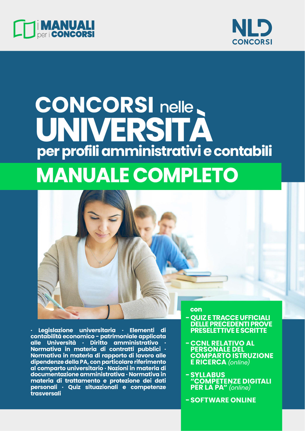 Concorsi nelle Università. Profili amministrativi e contabili. Manuale completo. Con software di simulazione