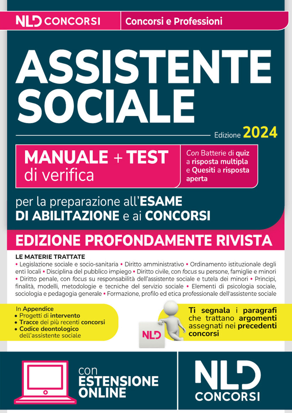 Assistente sociale 2024. Manuale + Test di verifica per la preparazione all'esame di abilitazione e ai concorsi. Nuova ediz. Con espansione online