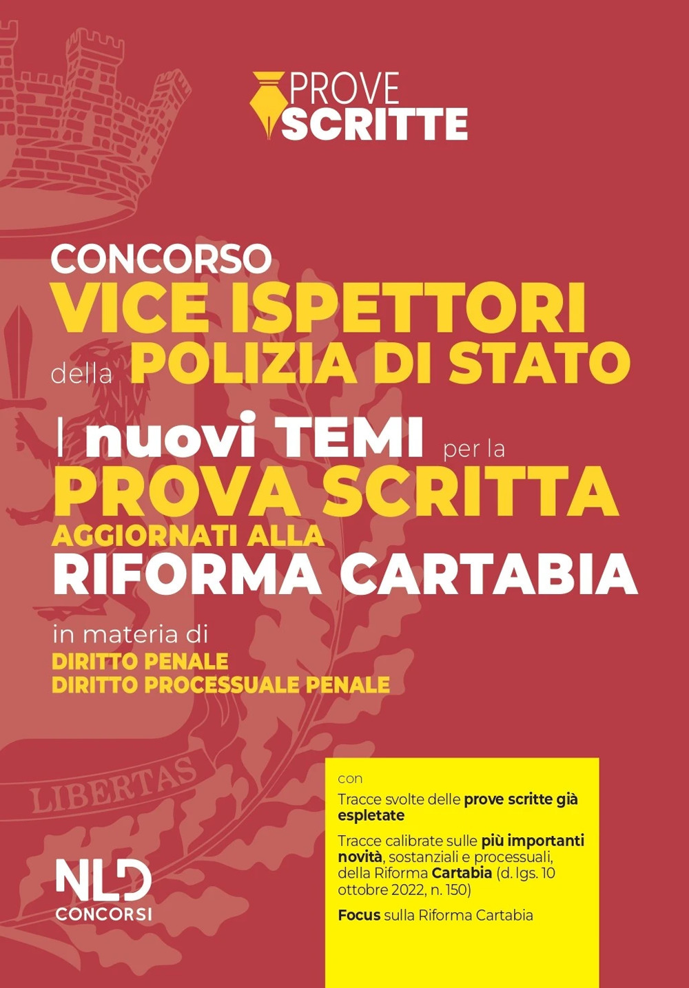 Concorso vice ispettori della Polizia di Stato. I nuovi temi per la prova scritta aggiornati alla Riforma Cartabia