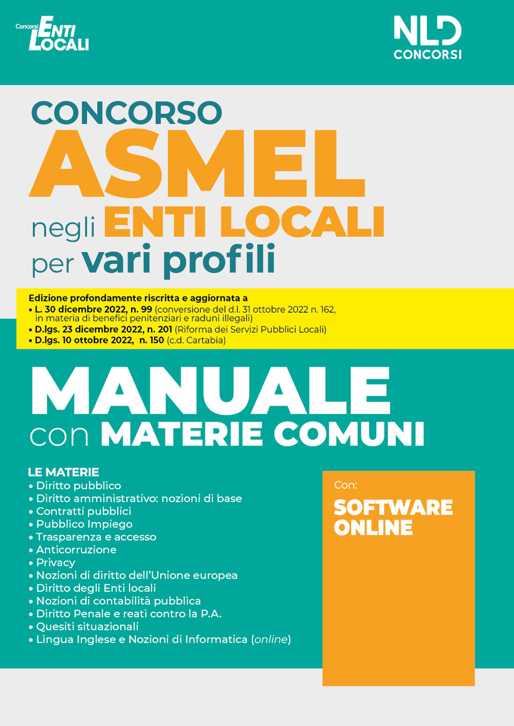 Concorso Asmel negli enti locali per vari profili. Manuale con materie comuni. Con software online