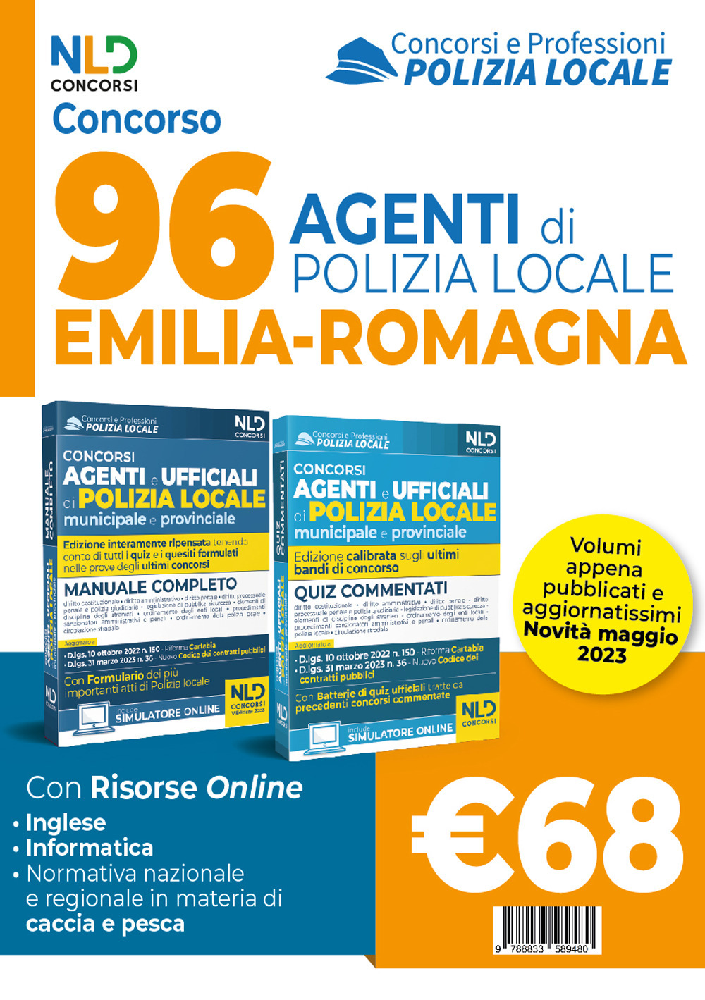 Concorso 96 Agenti Emilia Romagna. Manuale per i concorsi completo di tutte le materie + quiz commentati