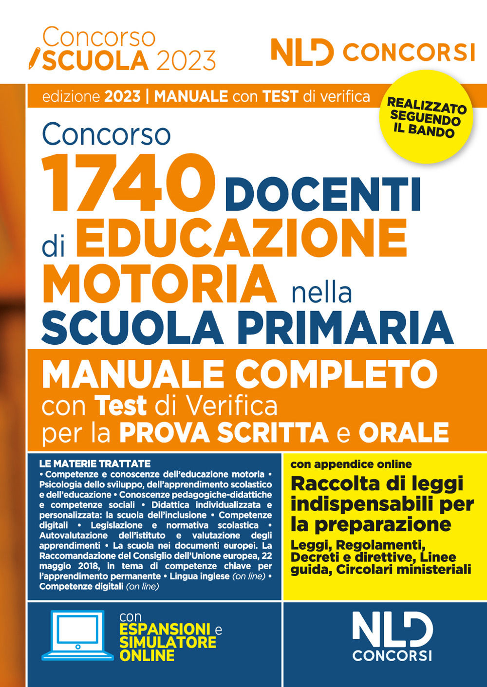 Concorso docente di educazione motoria 1740 posti. Manuale completo con test di verifica per la prova scritta e orale