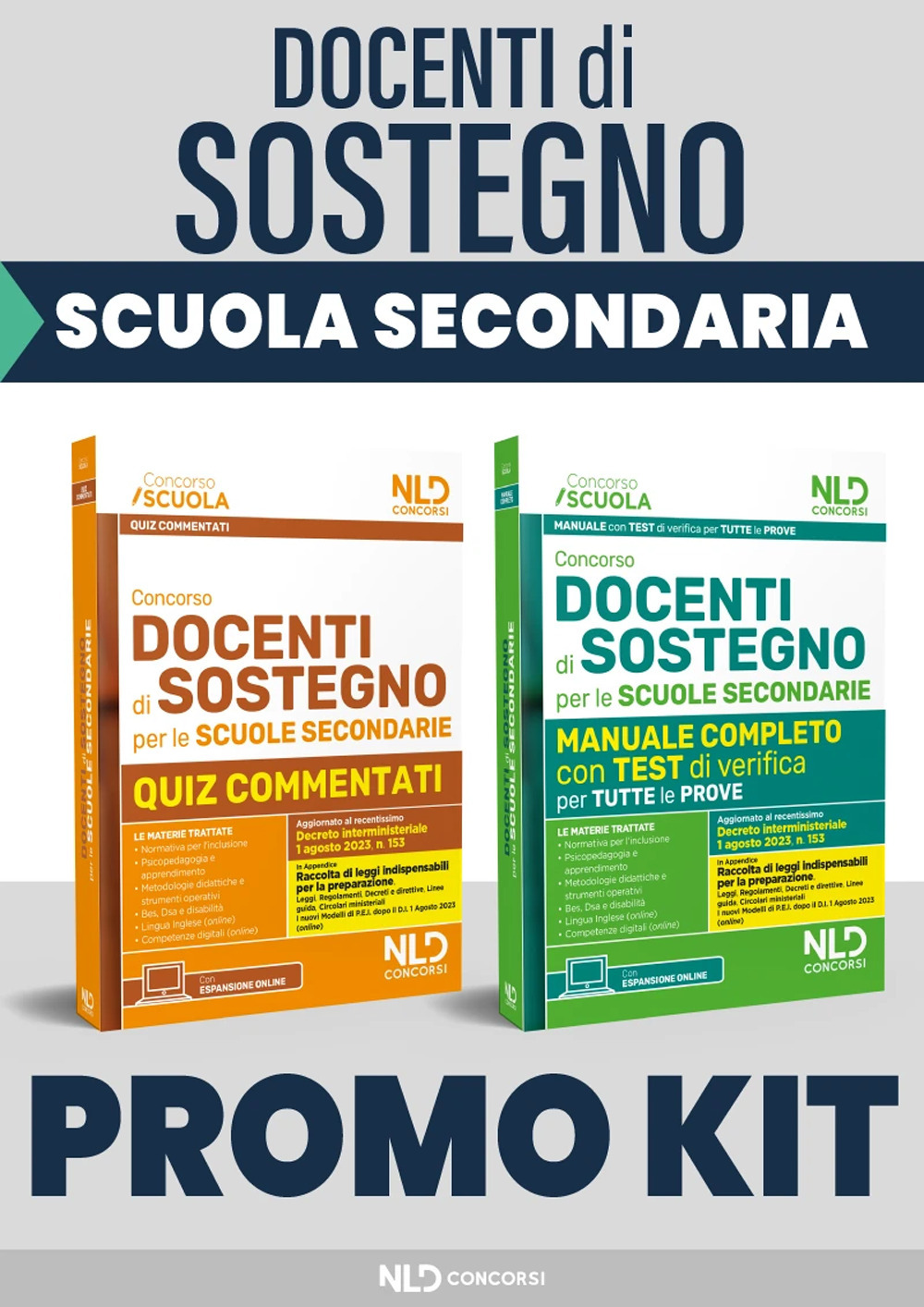 Concorso docenti di sostegno per le scuole secondarie: Manuale con teoria e test di verifica per la prova scritta-Quiz commentati di verifica-Competenze digitali e tecnologie nella didattica per il Concorso Scuola-Normativa scolastica per il Concorso Scuo