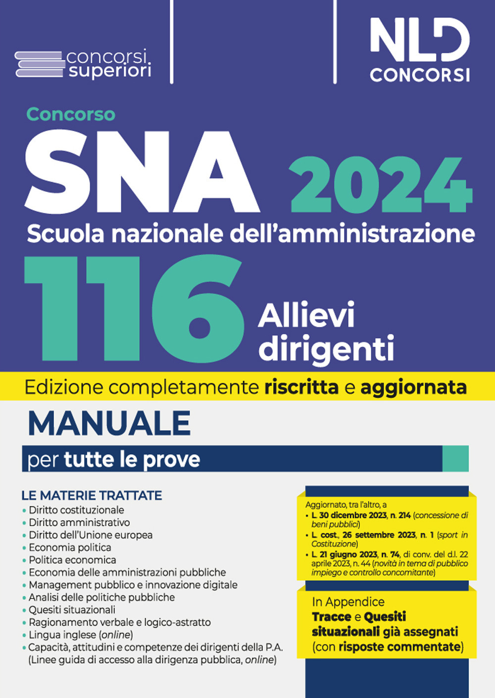 Concorso 116 allievi dirigenti SNA 2024. Manuale per la preparazione al concorso