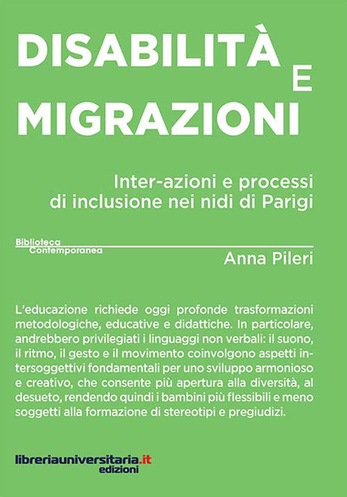 Disabilità e migrazioni. Inter-azioni e processi di inclusione nei nidi di Parigi