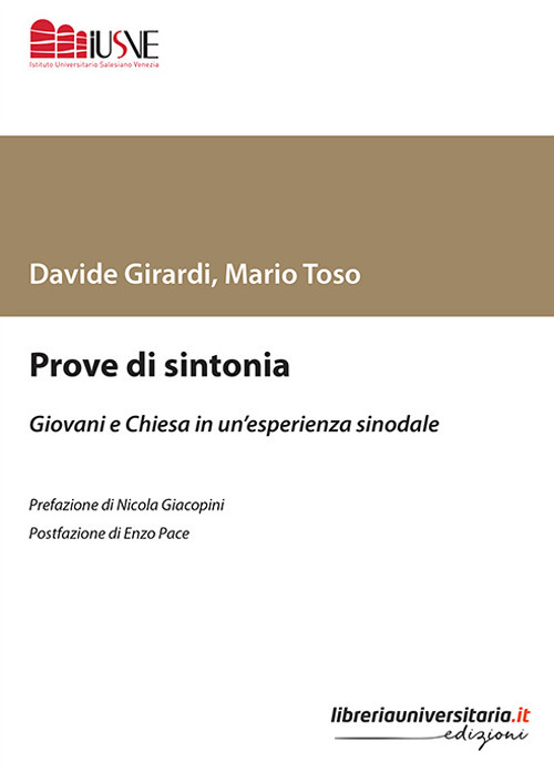 Prove di sintonia. Giovani e Chiesa in un'esperienza sinodale