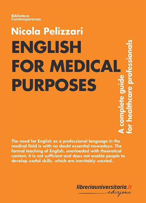 English for medical purposes. A complete guide for healthcare professionals