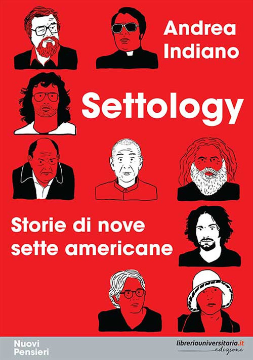 Settology. Storie di nove sette americane