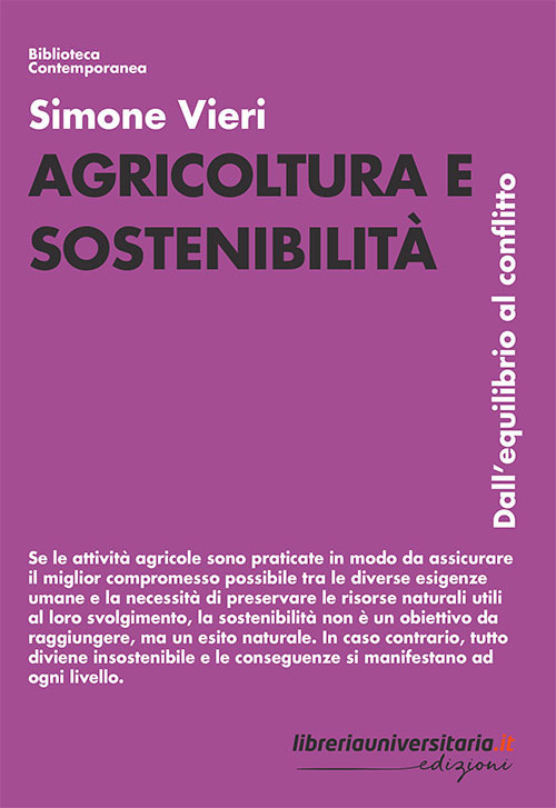 Agricoltura e sostenibilità. Dall'equilibrio al conflitto