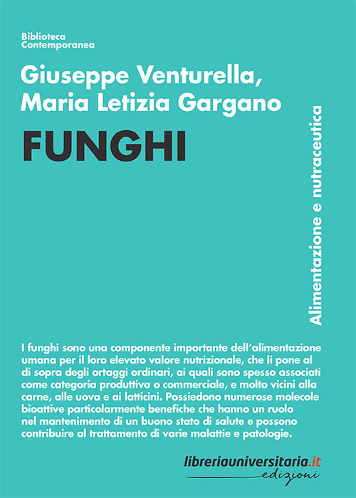 Funghi. Alimentazione e nutraceutica