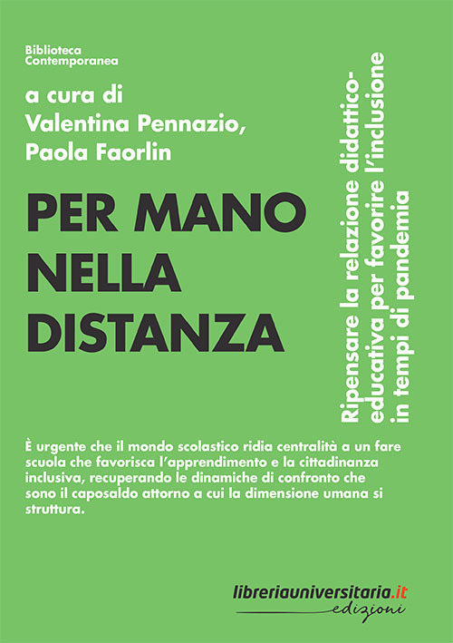 Per mano nella distanza. Ripensare la relazione didattico-educativa per favorire l'inclusione in tempi di pandemia