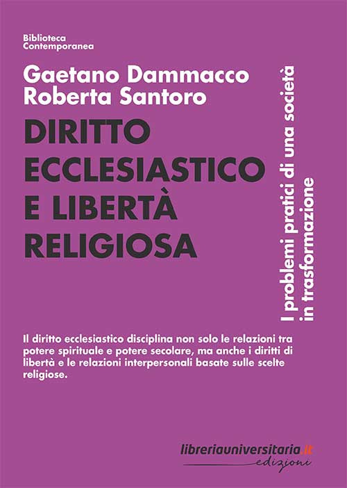 Diritto ecclesiastico e libertà religiosa. I problemi pratici di una società in trasformazione