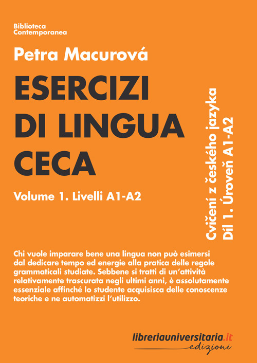 Esercizi di lingua ceca. Vol. 1: Livelli A1-A2