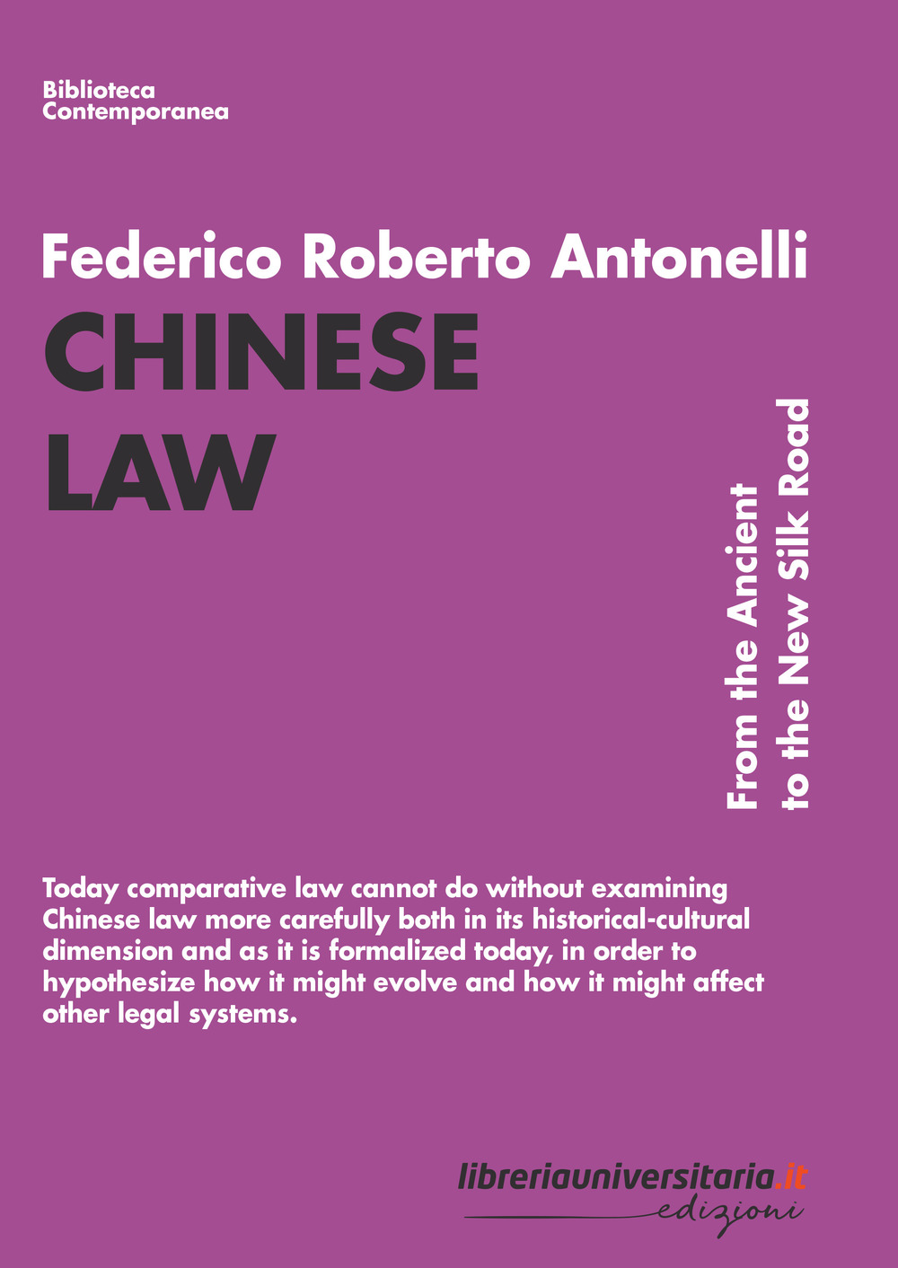 Chinese Law. From the Ancient to the New Silk Road