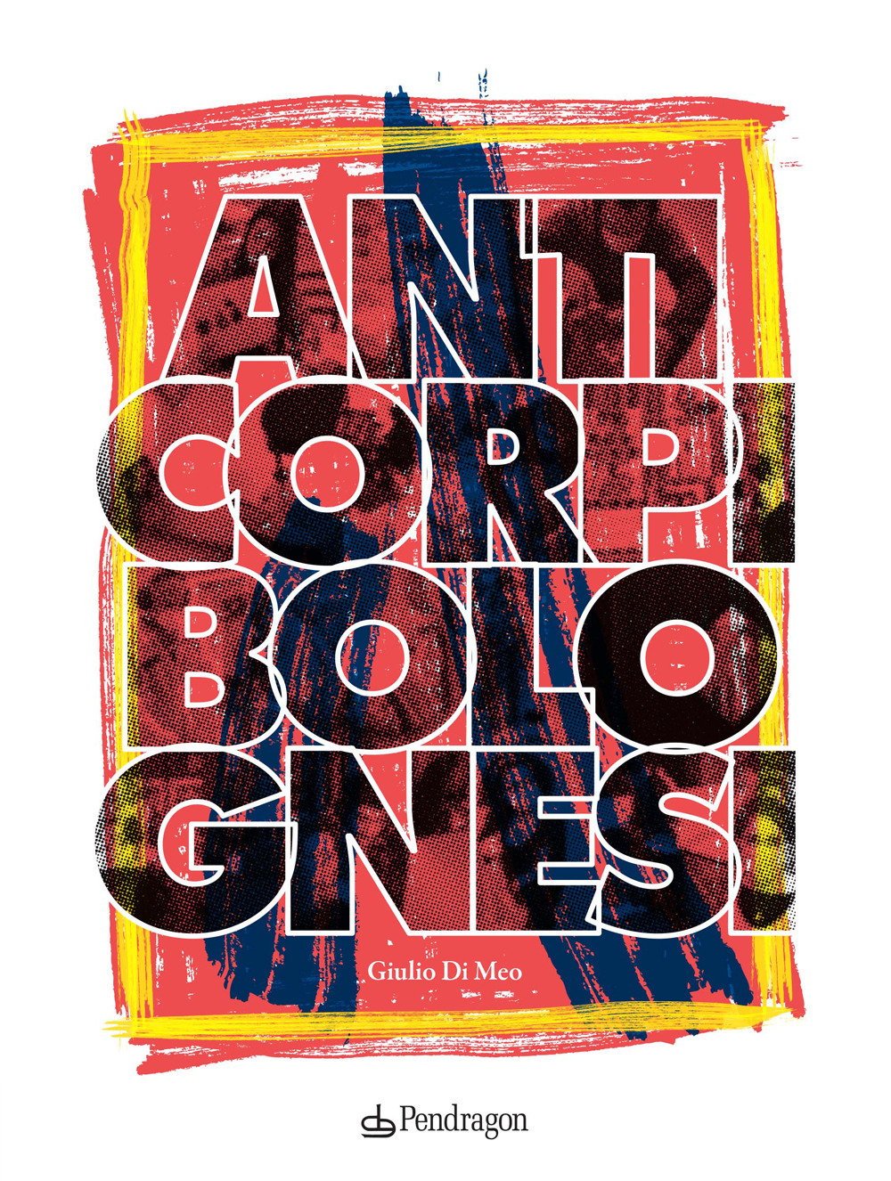 Anticorpi bolognesi