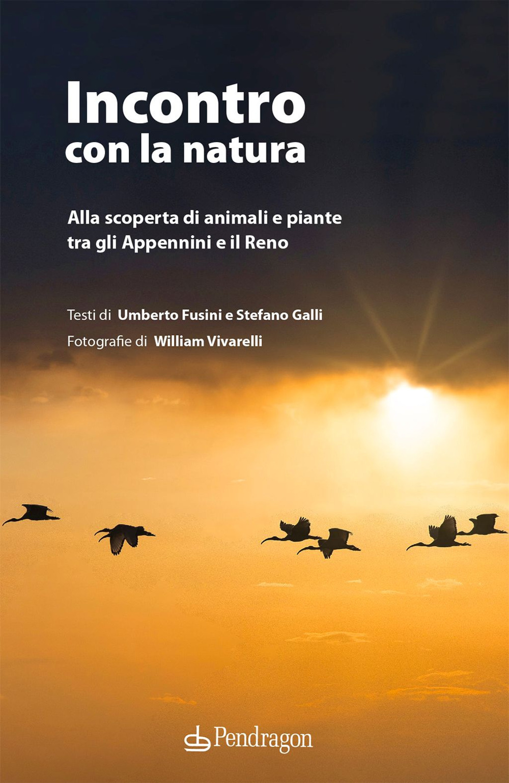 Incontro con la natura. Alla scoperta di animali e piante tra gli Appennini e il Reno. Ediz. illustrata