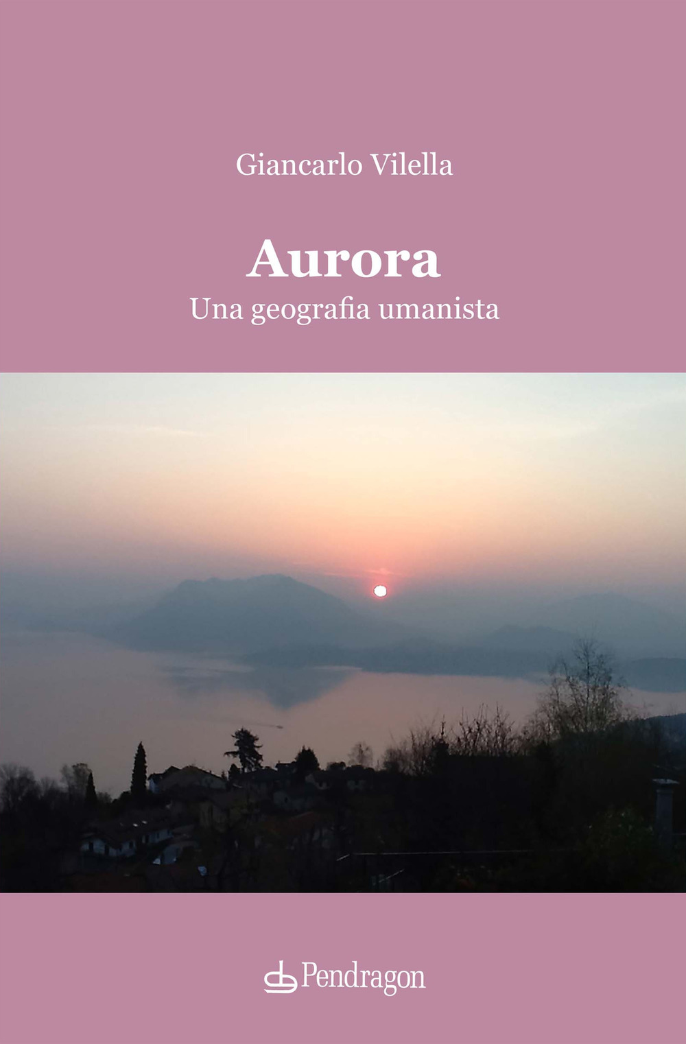 Aurora. Una geografia umanista