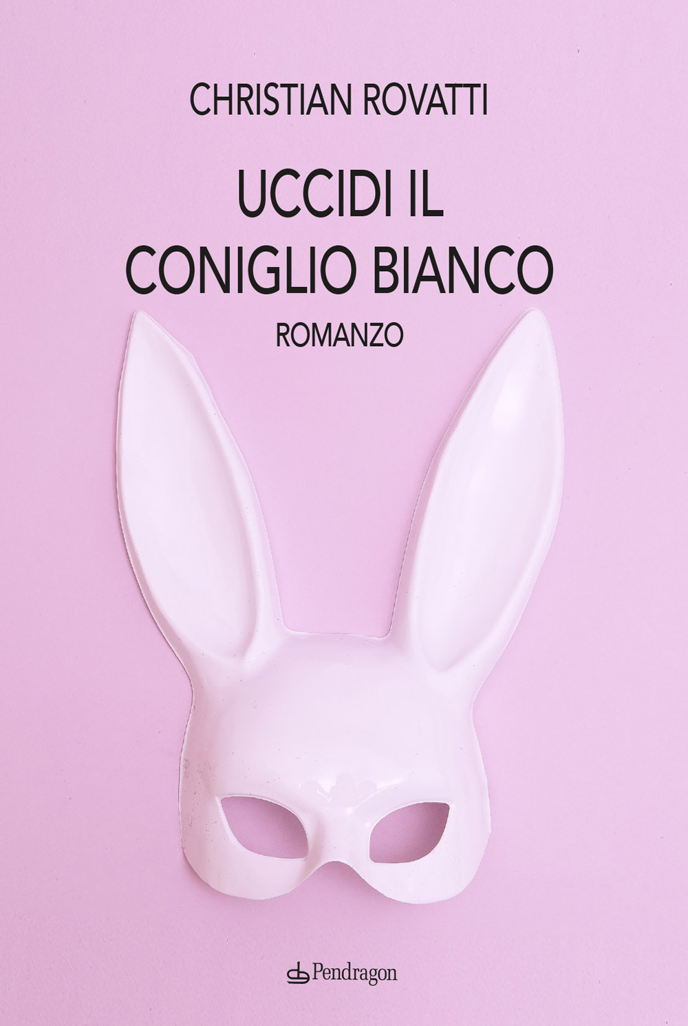 Uccidi il coniglio bianco