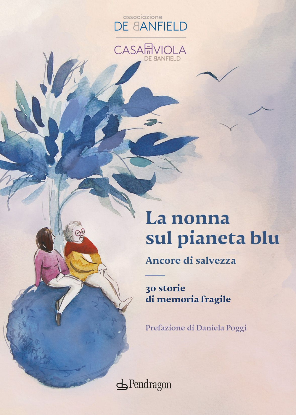 La nonna sul pianeta blu. Ancore di salvezza