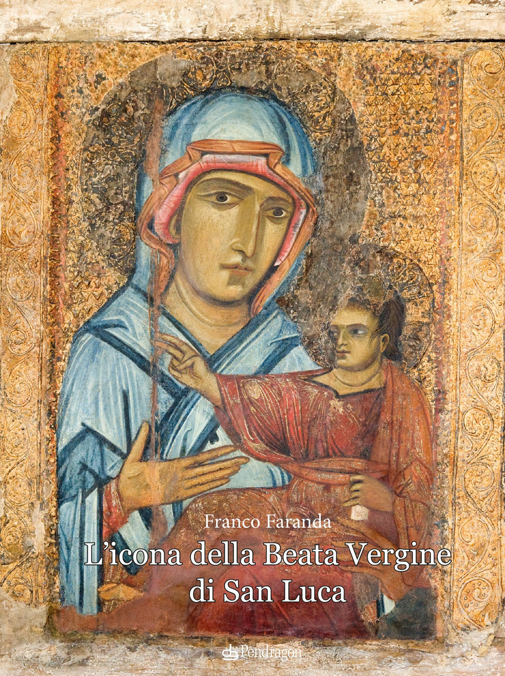 L'icona della Beata Vergine di San Luca