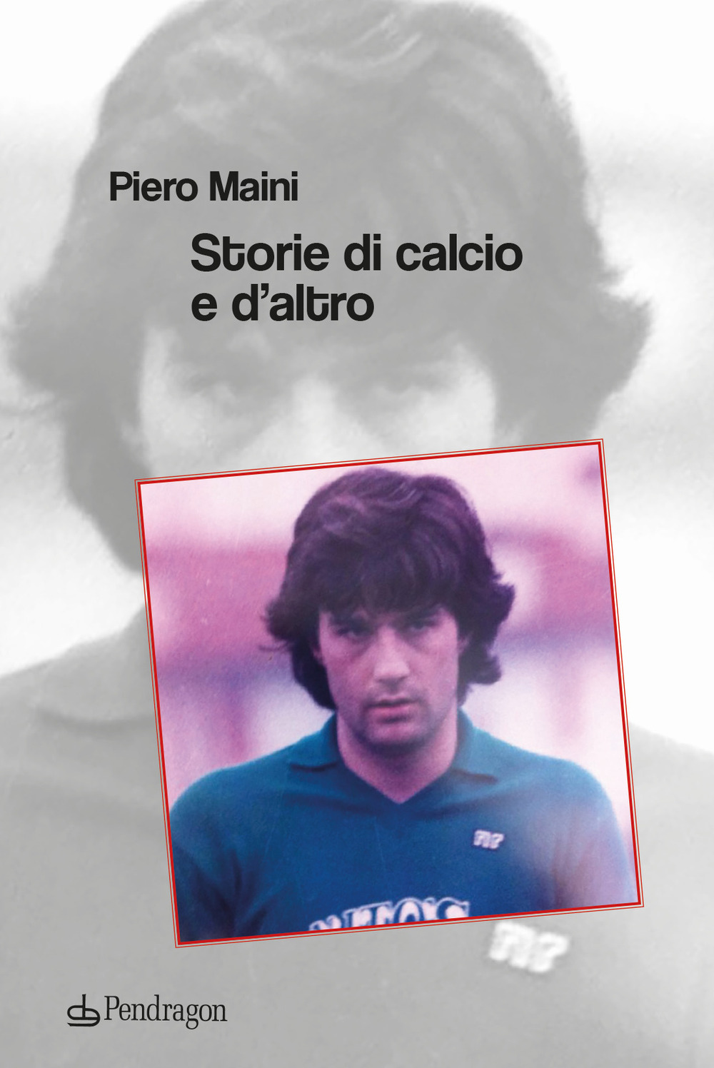 Storie di calcio e d'altro