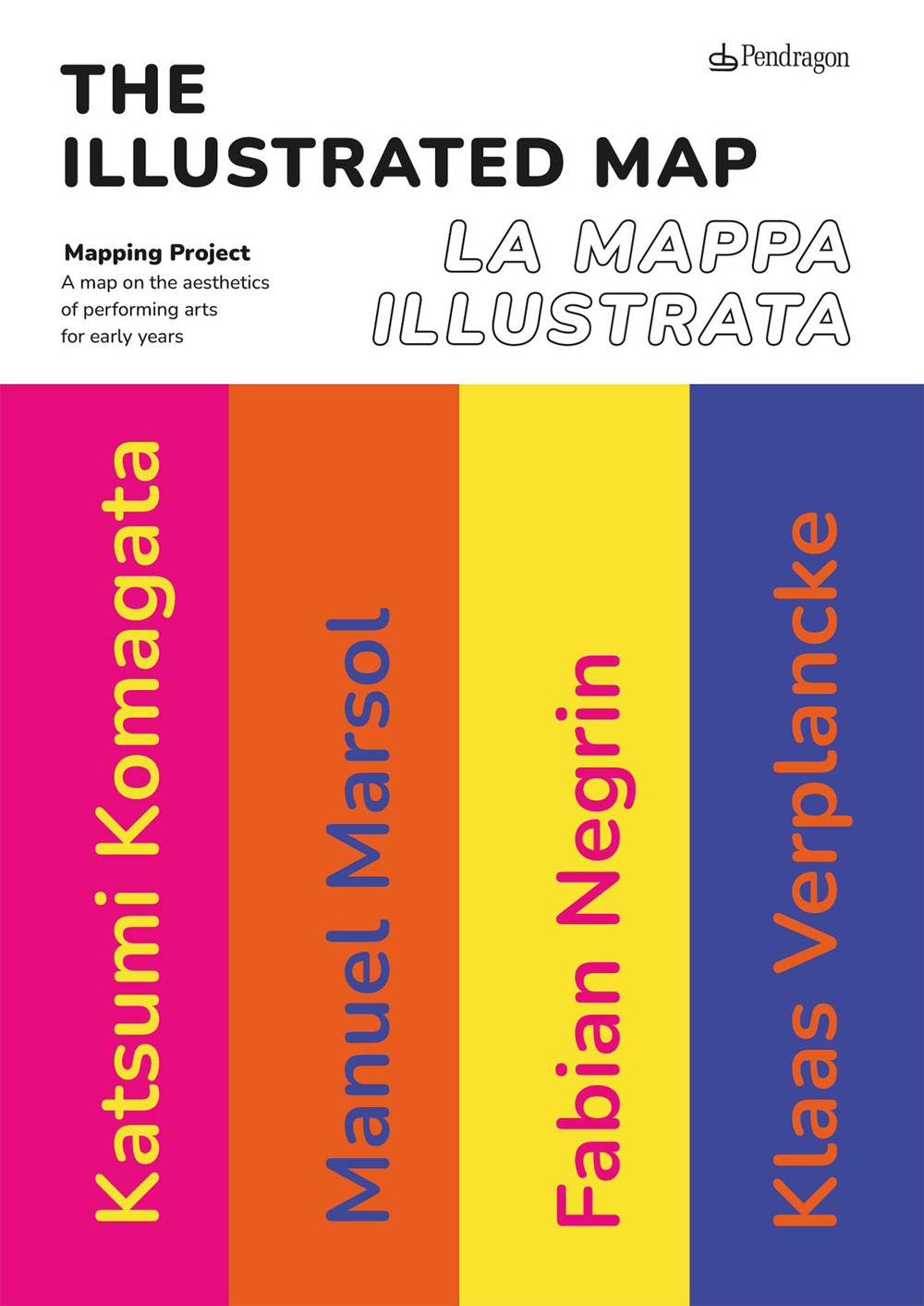 La mappa illustrata-The illustrated map. Ediz. a colori