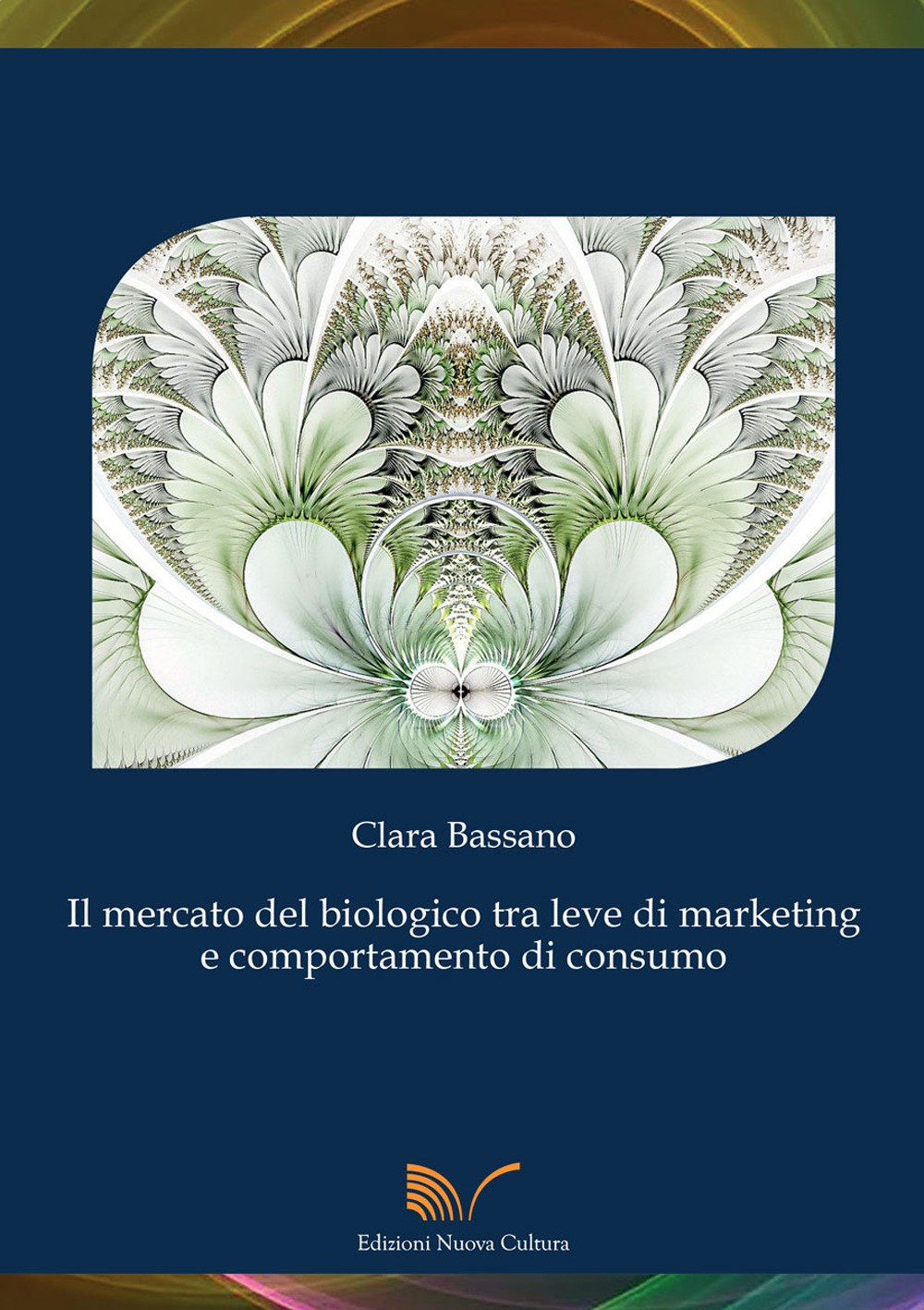 Il mercato del biologico tra leve di marketing e comportamento di consumo