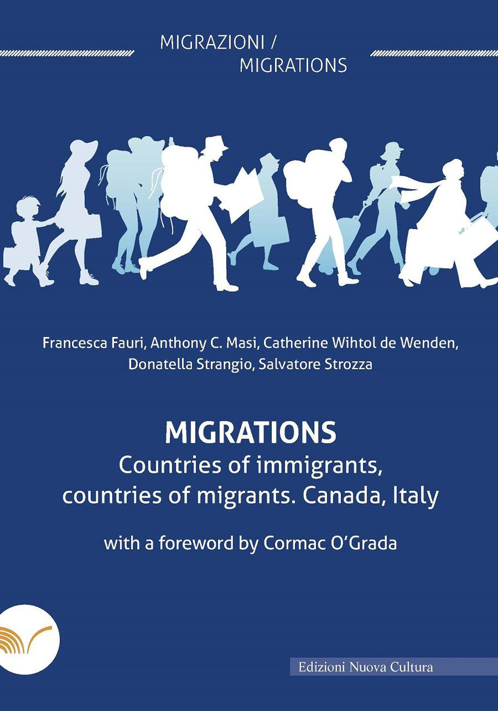 Migration. Countries of immigrants, countries of migrants. Canada, Italy