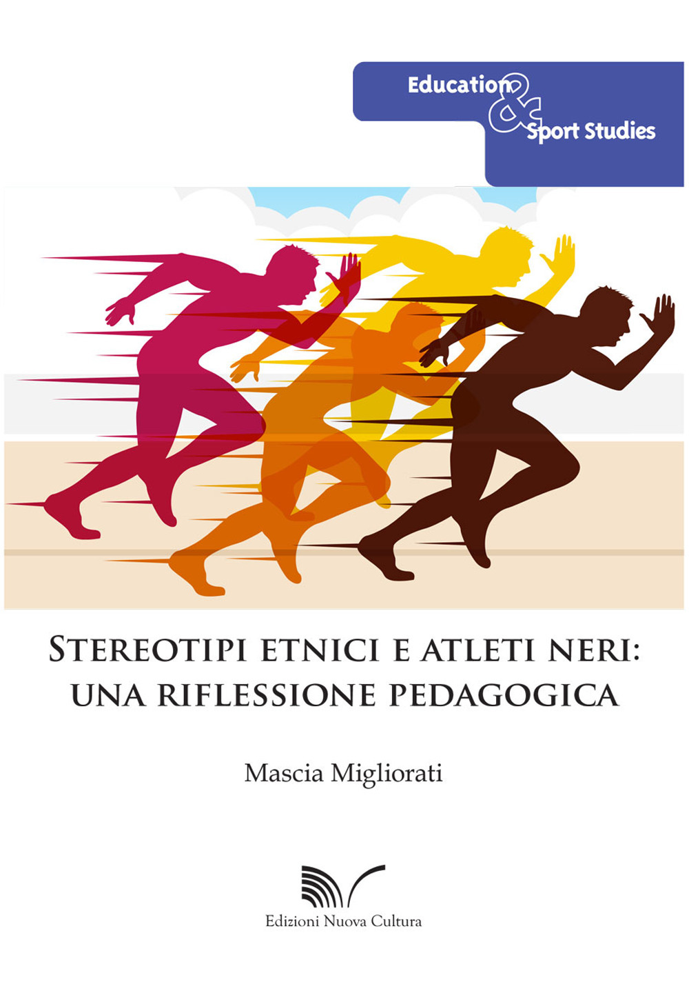 Stereotipi etnici e atleti neri: una riflessione pedagogica