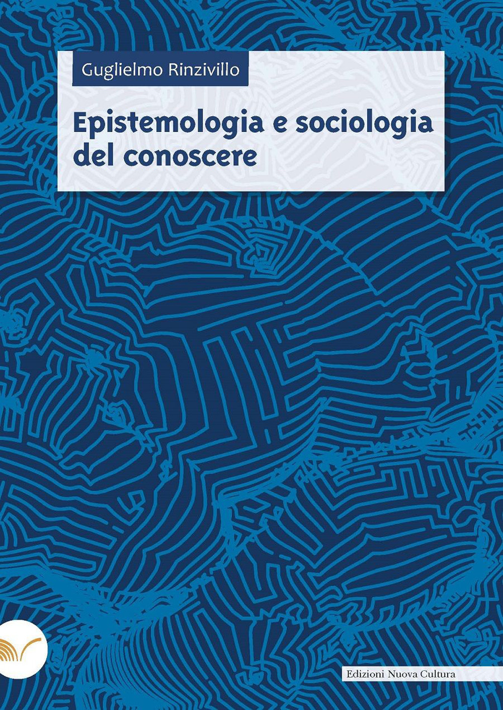 Epistemologia e sociologia del conoscere
