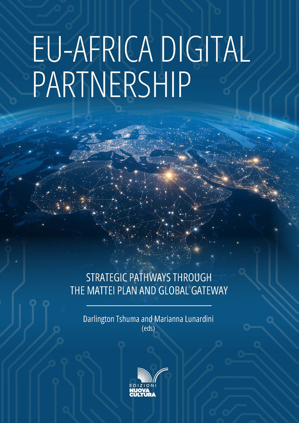 EU-Africa digital partnership. Strategic pathways through the Mattei plan and global gateway