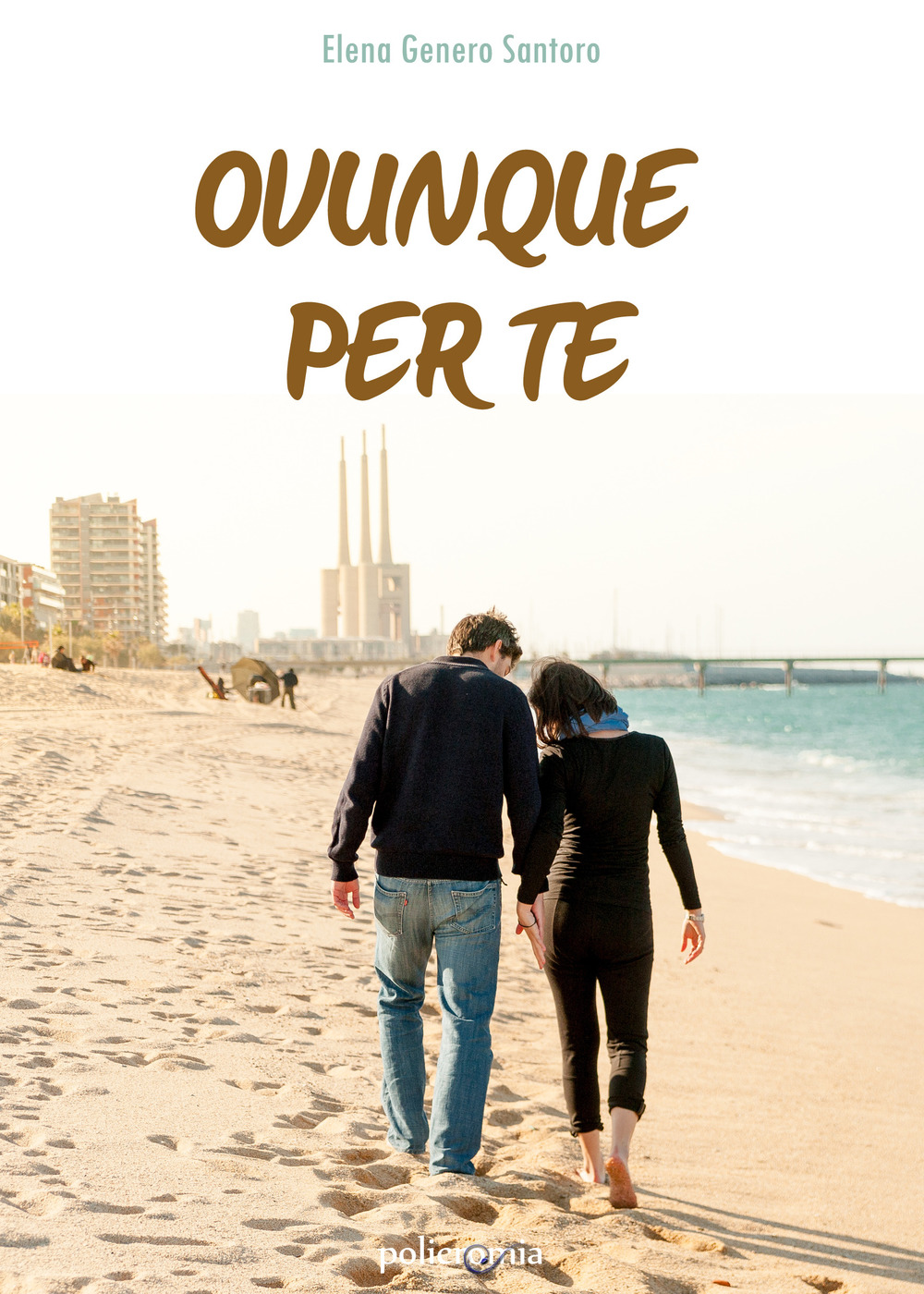 Ovunque per te