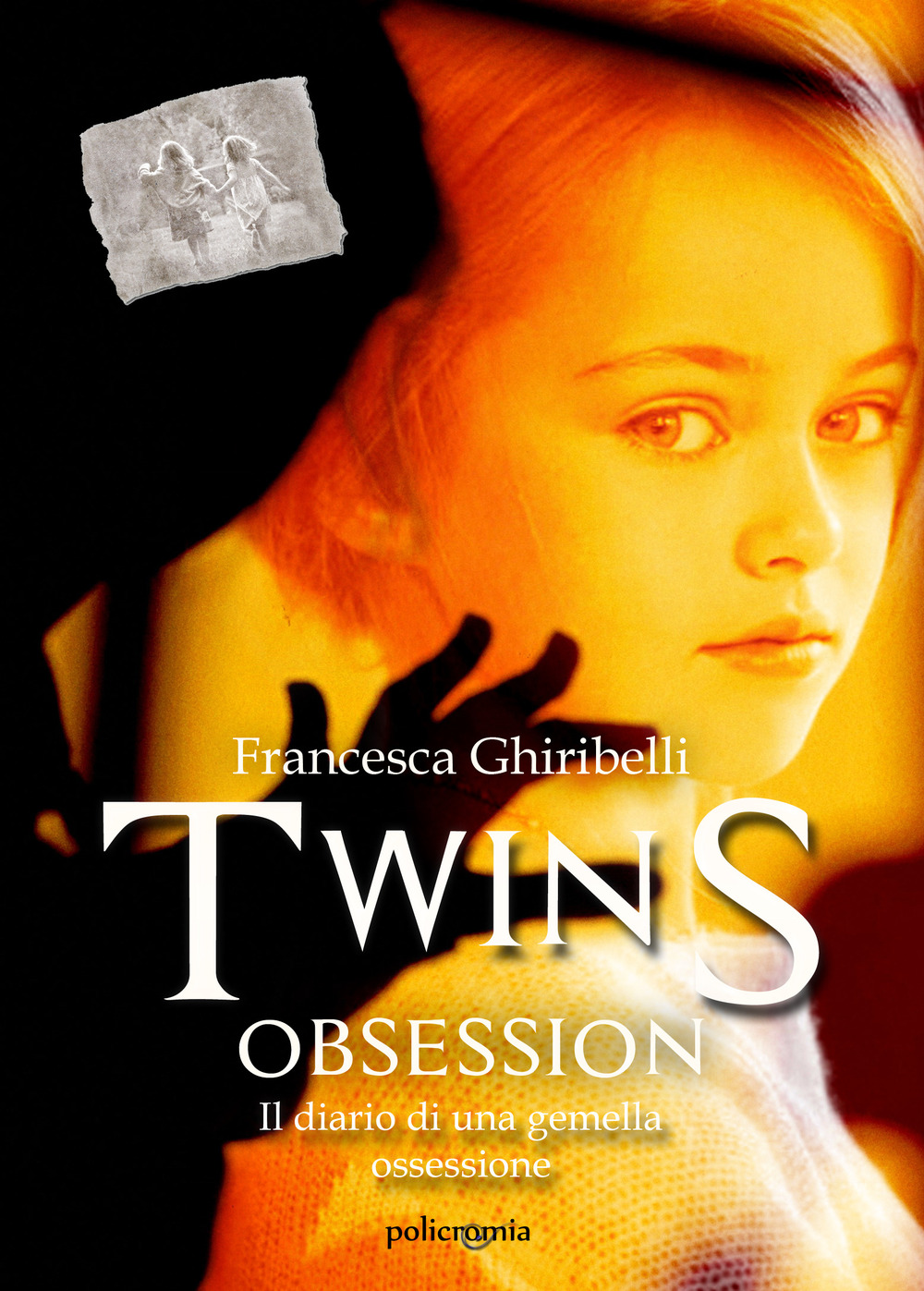 Twins obsession. Il diario di una gemella ossessione