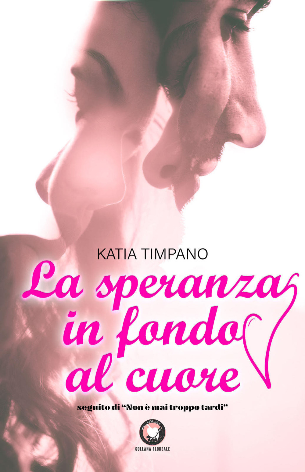 La speranza in fondo al cuore