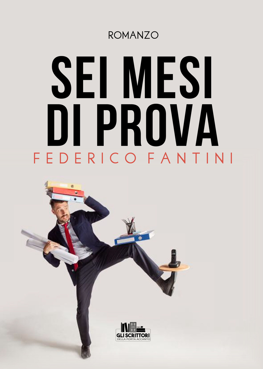 Sei mesi di prova
