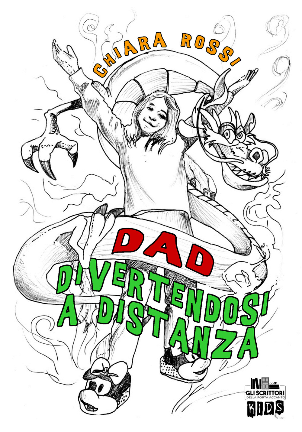DAD. Divertendosi a distanza