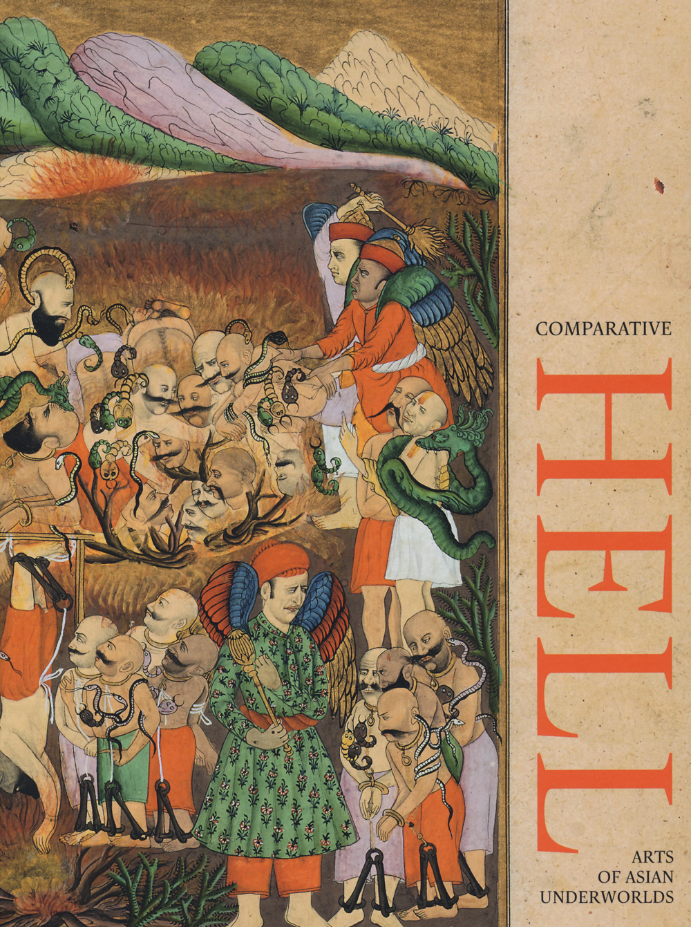 Comparative hell. Arts of asian underworlds. Ediz. illustrata