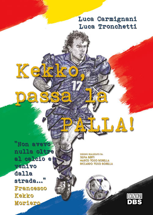 Kekko, passa la palla!