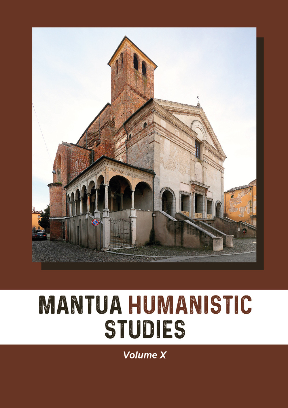 Mantua humanistic studies. Vol. 10