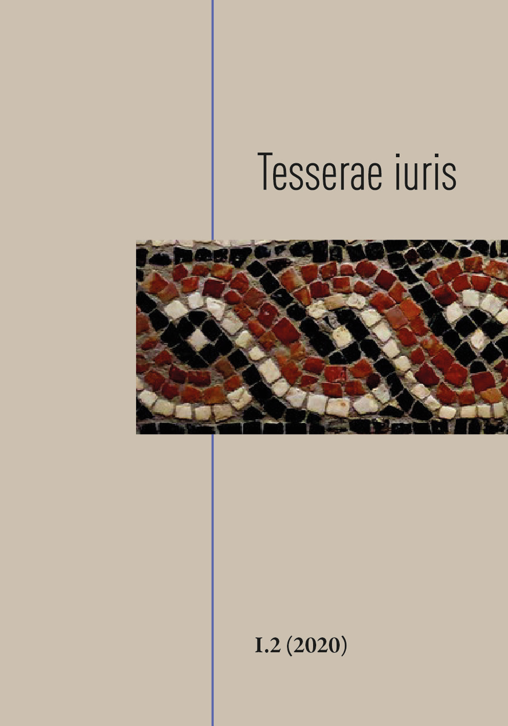 Tesserae iuris (2020). Vol. 1/2