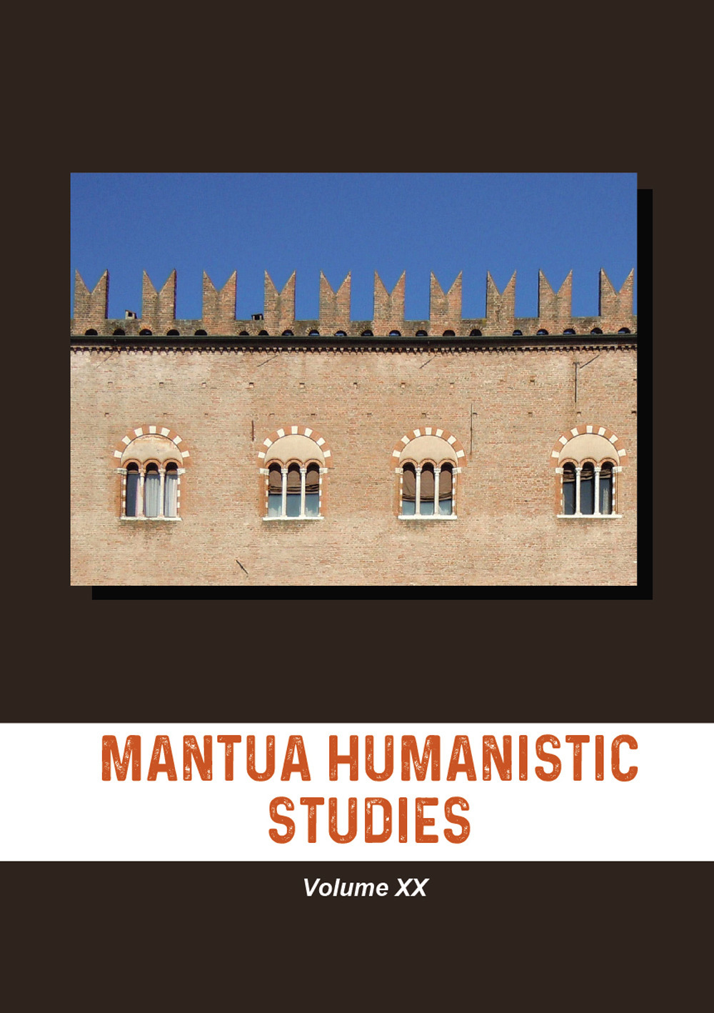 Mantua humanistic studies. Vol. 20