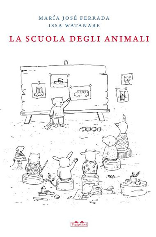 La scuola degli animali. Ediz. illustrata