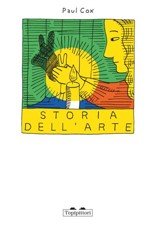 Storia dell'arte. Ediz. a colori