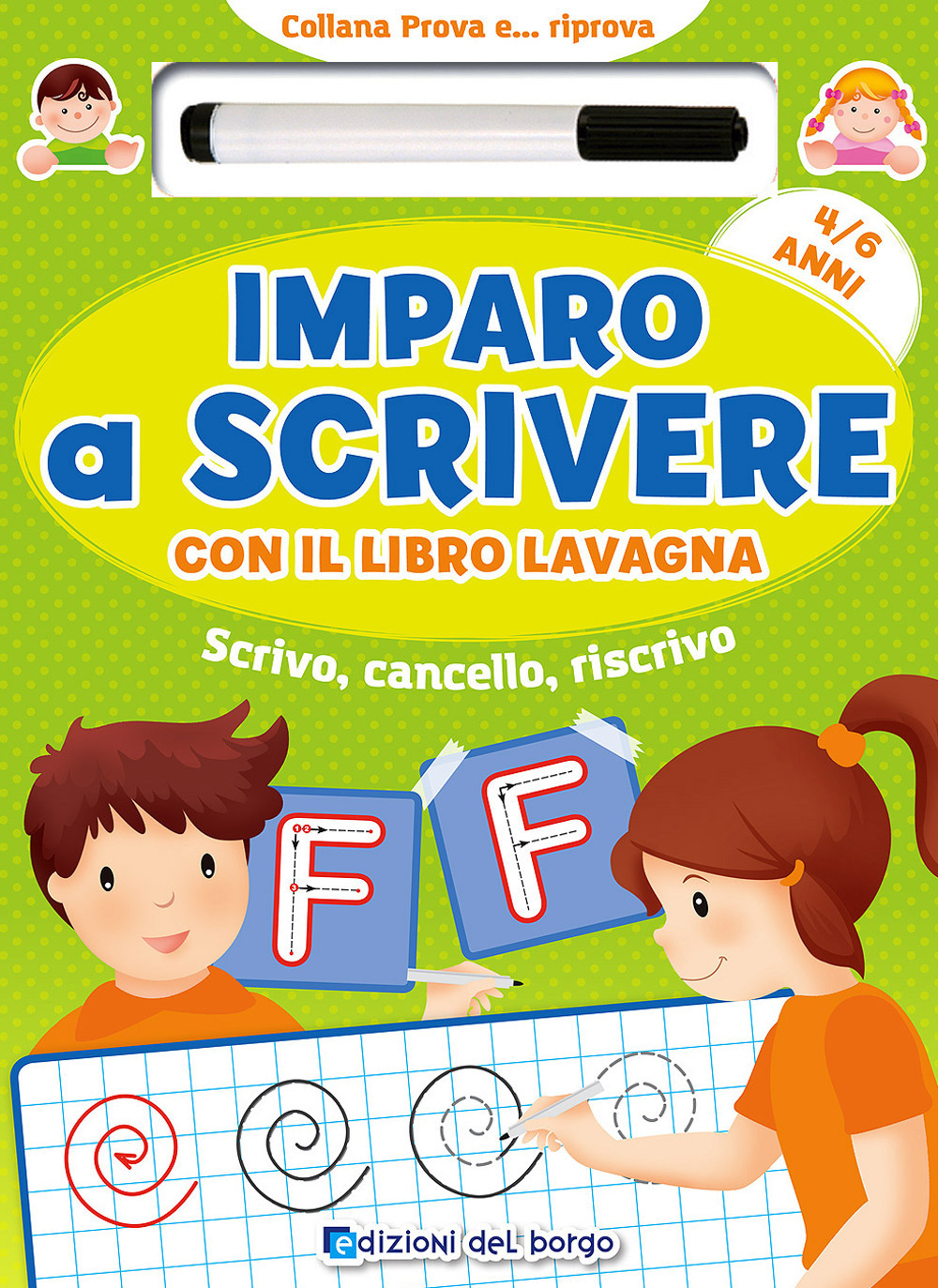 Imparo a scrivere con il libro lavagna. Scrivo, cancello, riscrivo. 4-6 anni. Con pennarello con inchiostro a base d'acqua